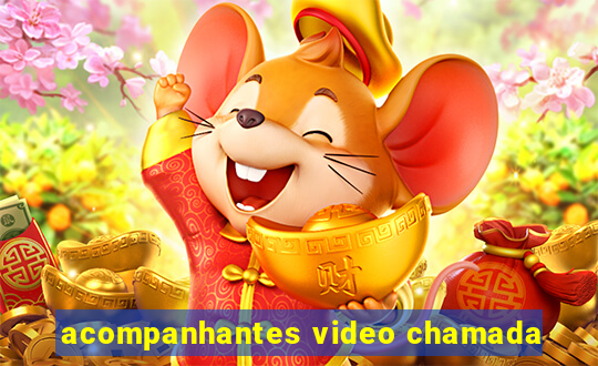 acompanhantes video chamada